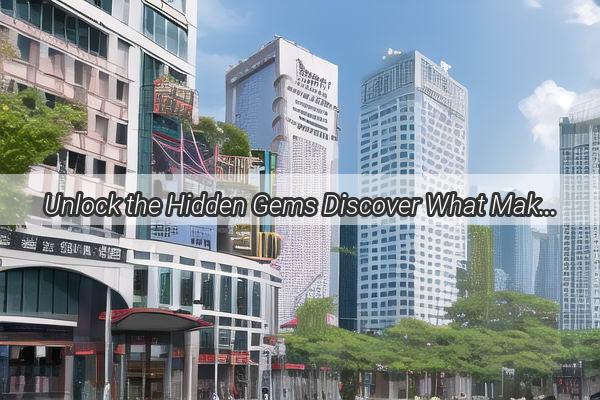 Unlock the Hidden Gems Discover What Makes Guangzhou and Zhongshan a Shopping Paradise